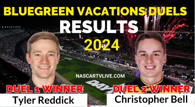 nascar-bluegreen-vacations-duels-results-2024