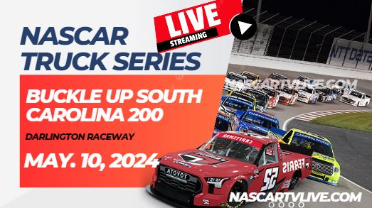 [[NASCAR Truck]] Buckle Up South Carolina 200 Live Stream 2024 slider