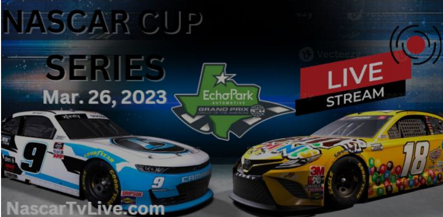 EchoPark Automotive Grand Prix NASCAR Cup Series Live Stream