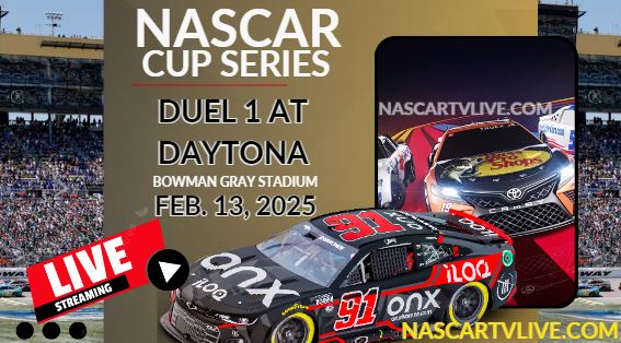 Duel 1 At DAYTONA NASCAR Cup Live Stream 2025 slider