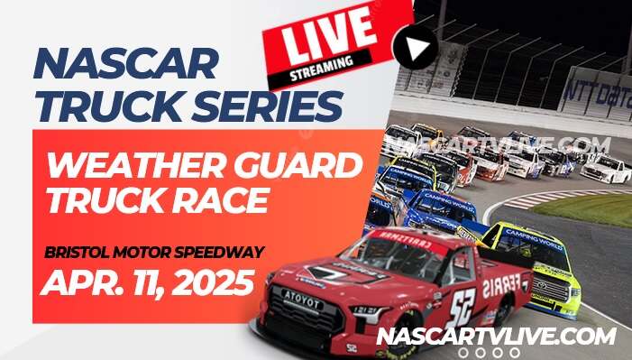 NASCAR Truck Weather Guard Truck Race On Dirt Live Stream 2023